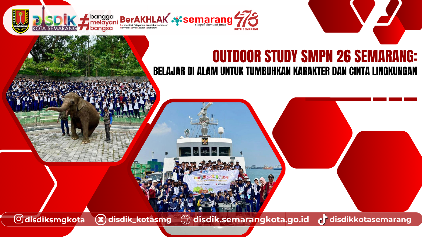 Outdoor Study SMPN 26 Semarang: Belajar di Alam untuk Tumbuhkan Karakter dan Cinta Lingkungan